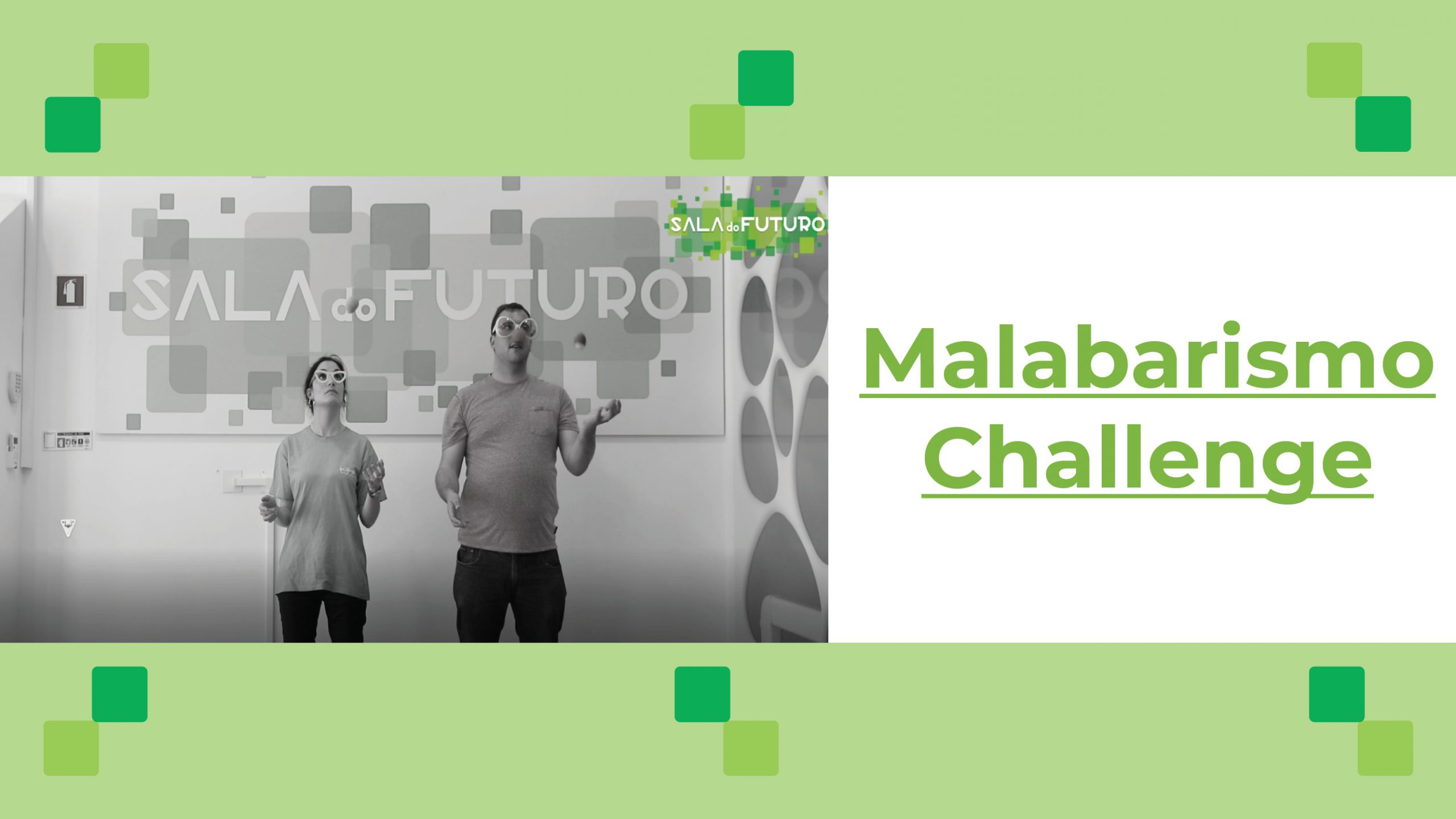 Malabarismo Challenge