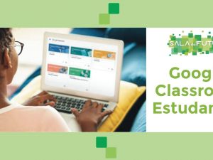 Google Classroom Estudantes