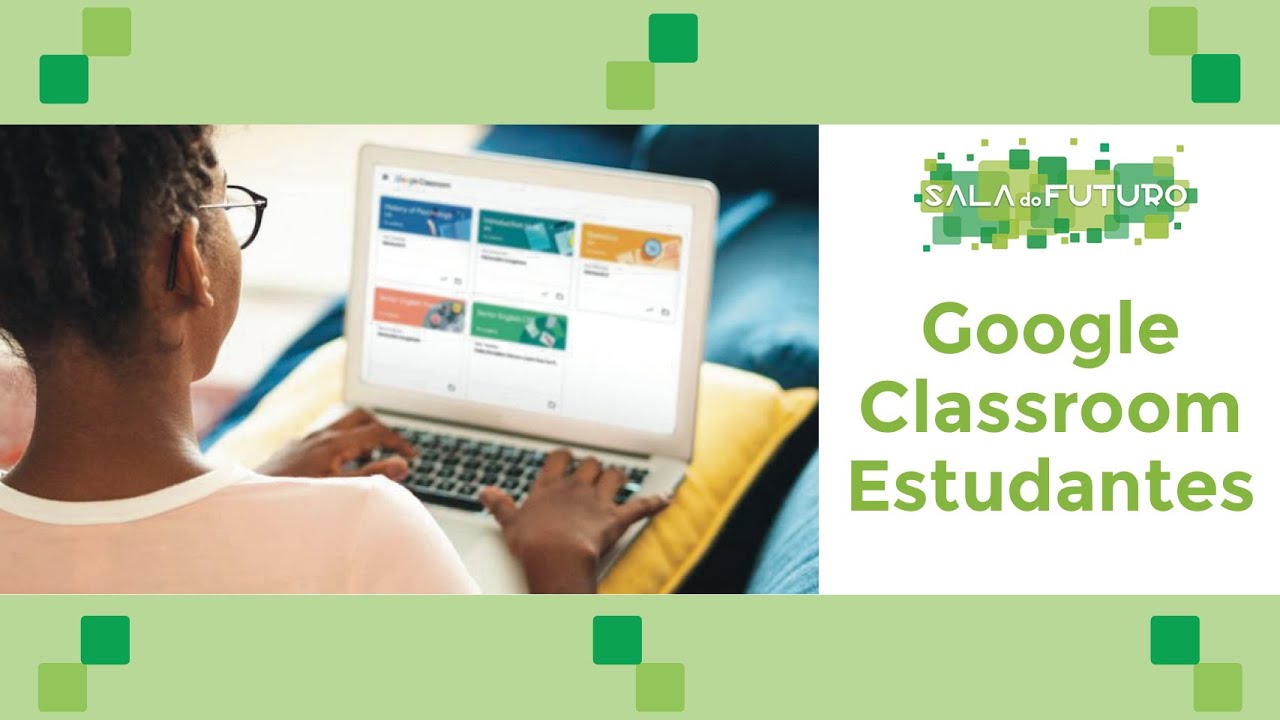Google Classroom Estudantes